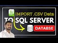 Complete Guide For Import #CSV File To #SqlServer Database (Step-By-Step Along With #ERROR ,SOLUTION