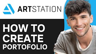 ArtStation Tutorial | How to Use ArtStation to Create your Portfolio (2024)