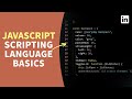 JavaScript Tutorial - Language BASICS