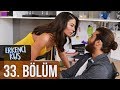 Erkenci Kuş 33. Bölüm