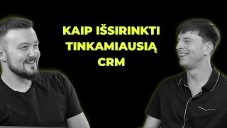 Kaip pasirinkti CRM?