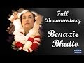 Benazir Bhutto Full Documentary | 9th Death Anniversary | SAMAA TV | 27 Dec 2016