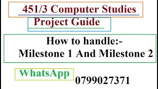 KCSE 2026 Computer Studies Project Guide ║ Milestone 1 AND Milestone 2 ║ STEP BY STEP GUIDE ║