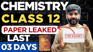 Class 12th Chemistry Paper 100% leaked✅🚨 | Score 70/70 in in 3 days | CBSE Board Chemistry Exam 2025