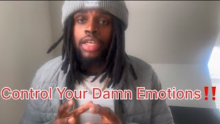 6 Tips To Manage Your Emotions