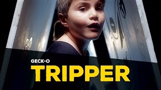 Geck-o - Tripper [4K official video]