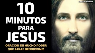 10 minutos para Jesús, oración de mucho poder que atrae bendiciones