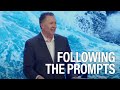 Follow the prompts - Steve Jamison - Eastridge Church