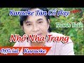 Nhớ Nha Trang Karaoke Tân Cổ | Thanh Tuấn Karaoke | Karaoke Tân Cổ Hay