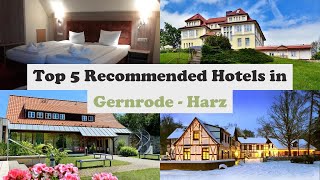 Top 5 Recommended Hotels In Gernrode - Harz | Best Hotels In Gernrode - Harz