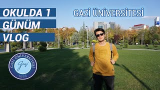 BENİMLE OKULDA BİR GÜN 📚 | Gazi Üniversitesi | Okul VLOG