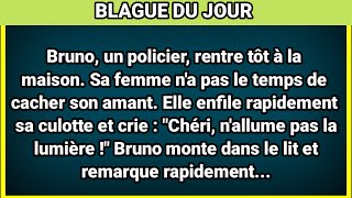 🤣 BLAGUE DU JOUR ! - bruno un policier rentre tot a la ... ⎪Des vidéos drôles tous les jours