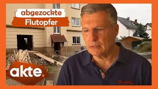 Abgezockte Flutopfer. Nur Ärger nach der Katastrophe. | Akte | SAT.1