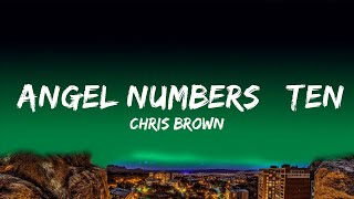 Chris Brown - Angel Numbers / Ten Toes  Lyrics