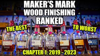 All Maker's Mark Wood Finishing Series RANKED! Chapter 1: 2019-2023