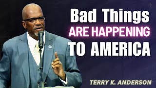 Terry K. Anderson Sermons - Where Is God When America Falls?
