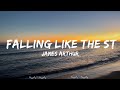 James Arthur - Falling Like The Stars (Lyrics)  || Hill Music