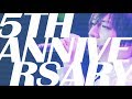 蒼井翔太 / 5th Anniversary Movie