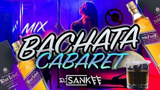 BACHATA DE CABARET | SOLO EXITOS | SIN BLA BLA | BACHATA CLÁSICA | JUAN BAUTISTA | LUIS SEGURA | LUI