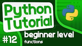 Python Programming Tutorial #12 - Functions