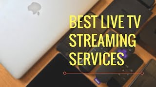 Best Live TV Streaming Service: DIRECTV NOW, fuboTV, Hulu, Sling, Playstation Vue, or YouTube TV?