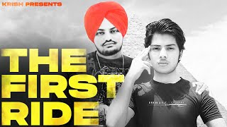 THE FIRST RIDE | Official song | Krish Rao | New Punjabi Song 2022 | Sidhu moose wala