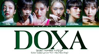 [신곡] SECRET NUMBER DOXA Lyrics 시크릿넘버 독사 가사 | Beautiful One - 뷰티풀원 | Color Coded | Han/Rom/Eng