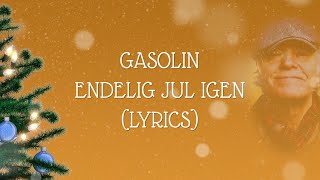 Gasolin - Endelig Jul Igen (Lyrics)