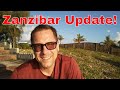 Zanzibar Update April 2022 + Southeast Asia & Vietnam