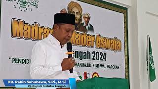 Sambutan Penjabat Bupati Maluku Tengah | Pada Kegiatan Madrasah Kader Aswaja Maluku Tengah 2024