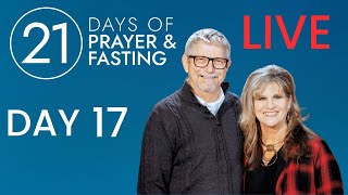 21 Days of Prayer and Fasting -Day 17