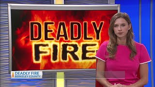 Deadly fire in Berkeley County