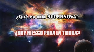 ¿Qué es una supernova y cómo se forma?