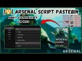 Roblox  [☢️] Arsenal Script Pastebin OP 2025 | AIMBOT | ESP | KEYLESS