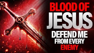 Destroy Witchcraft Enemy With The Blood Of Jesus | Spiritual Warfare Prayers