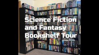 Science Fiction and Fantasy Bookshelf Tour