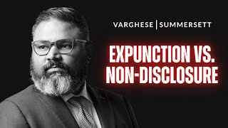Expunction or Non-Disclosure? What's The Difference?