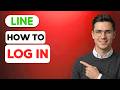 How to Log In to Line [2026 Full Guide]