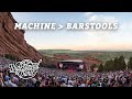 Machine → Barstools & Dreamers (Live at Red Rocks)