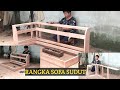 CORNER SOFA FRAME | membuat rangka sofa model sudut