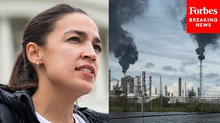 'All Of Their Actions Indicate That Is A Lie': AOC Laces Into Big Oil Execs False Climate Pledges