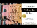 MILLIONAIRE SUCCESS HABITS: by Dean Graziosi The Book Of The Week (Podcast)