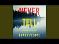 Chapter 22.3 - Never Tell (A May Moore Suspense Thriller—Book 2)