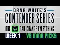 VB MMA PICKS - DWCS: Contender Series, Week 1 (Tue., Aug. 13, 2024)