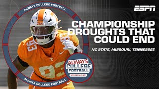 Which Conference Championship Droughts Could End This Year? | Always College Football