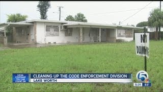 Cleaning up the code enforcement division in Lake Worth