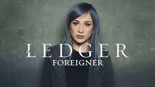 LEDGER Foreigner Official Audio