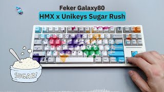 HMX x Unikeys Sugar Rush | Galaxy80 | sound test