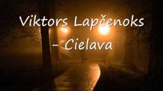 Viktors Lapčenoks - Cielava