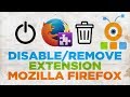 How to Disable or Remove Extension in Mozilla Firefox